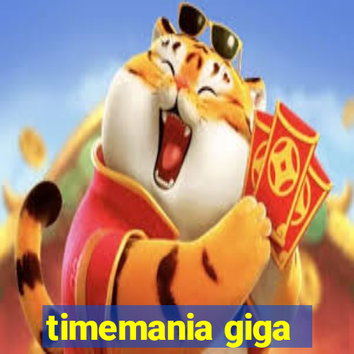 timemania giga